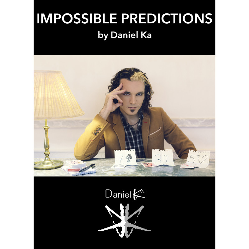 IMPOSSIBLE PREDICTIONS BY DANIEL KA